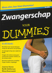 Zwangerschap voor Dummies - Joanne Stone, Keith Eddleman, Mary Duenwald (ISBN 9789043022545)