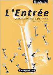 L'Entree Theorieboek - G. van 't Land (ISBN 9789003249852)