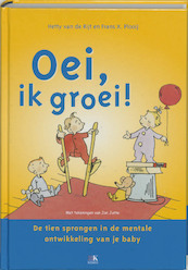 Oei, ik groei ! - Hetty van de Rijt, Franciscus Xaverius Plooij (ISBN 9789021543840)