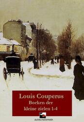 De boeken der kleine zielen / 1-4 Omnibus - Louis Couperus (ISBN 9789086410514)