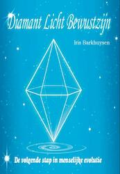 Diamant Licht Bewustzijn - Iris Barkhuysen (ISBN 9789078947622)