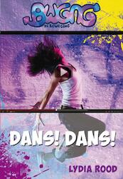 Dans! Dans! - Lydia Rood (ISBN 9789025860738)