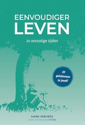 Eenvoudiger leven - Mark Verhees (ISBN 9789082904888)