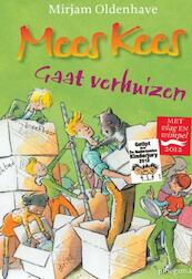 Mees Kees gaat verhuizen - Mirjam Oldenhave (ISBN 9789021672922)