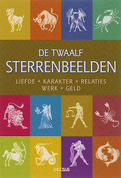 De twaalf sterrenbeelden - (ISBN 9789044717884)