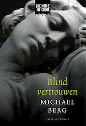 Blind vertrouwen - Michael Berg (ISBN 9789044341041)