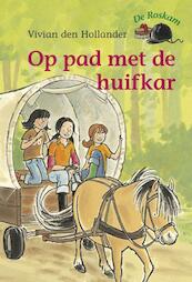 Op pad met de huifkar - Vivian den Hollander (ISBN 9789047505907)