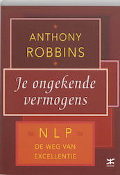 Je ongekende vermogens - A. Robbins (ISBN 9789021588469)