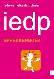 Iedereen Elke Dag Plezier Spreukenboek - (ISBN 9789048490110)