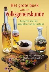 Het grote boek van de volksgeneeskunde - A. Cavelius, B. Frohn (ISBN 9789044711363)