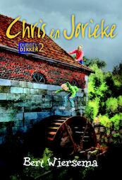 Chris en Jorieke Dubbeldikker 2 - Bert Wiersema (ISBN 9789085431695)