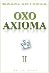 OXO Axioma Deel II - Heine Wind (ISBN 9789065233226)