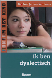 Ik ben dyslectisch - Daphne Jansen Adriaans (ISBN 9789085065821)
