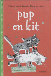 Pup en Kit - Edward van de Vendel (ISBN 9789058381293)