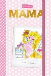 Almost mama - Eva Reinders (ISBN 9789021550145)