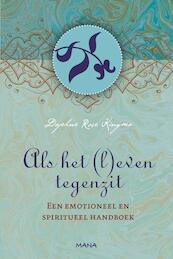 Als het (l)even tegenzit - Daphne Rose Kingma (ISBN 9789049105914)