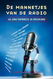 De mannetjes van de radio - Etienne Verhoef, Arjan de Ruiter (ISBN 9789043911665)