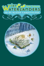 Wiet 1 Kleine caroluscode - Tijsmans Mark (ISBN 9789462345393)