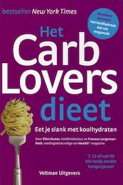 Het CarbLovers-dieet - Ellen Kunes, Frances Largeman-Roth (ISBN 9789048305896)