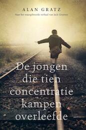 De jongen die tien concentratiekampen overleefde - Alan Gratz (ISBN 9789020631692)