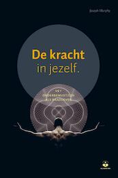 De kracht in jezelf - Joseph Murphy (ISBN 9789401301671)