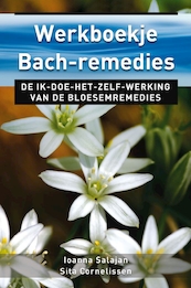 Werkboekje Bach-remedies - Ioanna Salajan, Sita Cornelissen (ISBN 9789020212938)