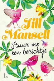 Stuur me een berichtje - Jill Mansell (ISBN 9789024579709)