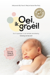 Oei, ik groei! - Hetty van de Rijt, Frans Plooij, Xaviera Plas-Plooij (ISBN 9789059568488)