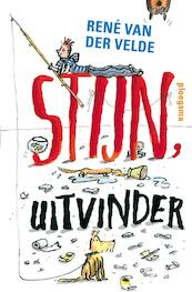 Stijn, uitvinder - René van der Velde (ISBN 9789021669953)