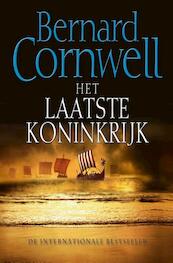 Het laatste koninkrijk - Bernard Cornwell (ISBN 9789057309366)