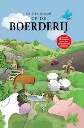 Op de boerderij - (ISBN 9789036628341)