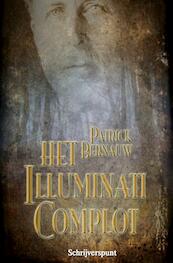 Het Illuminati complot - Patrick Bernauw (ISBN 9789491361678)