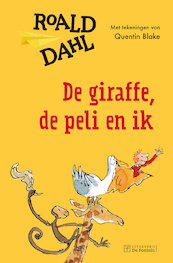 De giraffe, de peli en ik - Roald Dahl (ISBN 9789026156342)