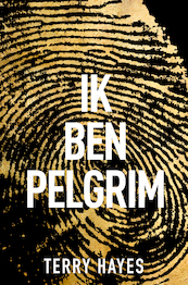 Ik ben Pelgrim - Terry Hayes (ISBN 9789044984934)