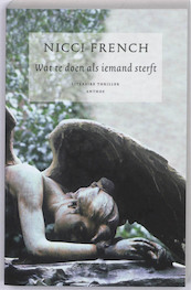 Wat te doen als iemand sterft - Nicci French (ISBN 9789041415516)