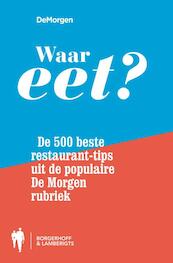 Waar eet? - (ISBN 9789089311573)