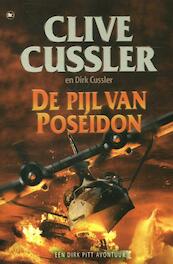 De pijl van poseidon - Clive Cussler, Dirk Cussler (ISBN 9789044339451)