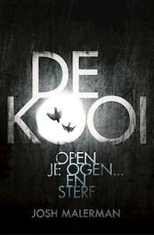 De kooi - Josh Malerman (ISBN 9789044972504)