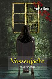 Vossenjacht - Anna van Praag (ISBN 9789025858063)