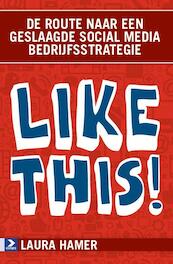 Like this! - Laura Hamer (ISBN 9789462200012)