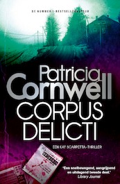 Corpus delicti - Patricia Cornwell (ISBN 9789021808864)