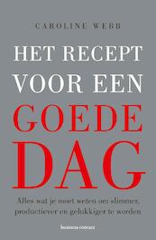 Recept voor een goede dag - (ISBN 9789047007920)