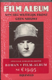 Van het westelijk front geen nieuws Jubileumeditie - E.M. Remarque, Erich Maria Remarque (ISBN 9789061319924)