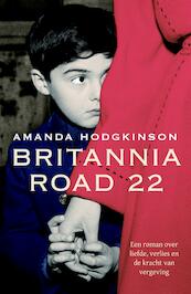 Britannia Road 22 - Amanda Hodgkinson (ISBN 9789044964370)