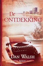 De ontdekking - Dan Walsh (ISBN 9789033633096)