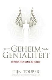 Het geheim van genialiteit - Tijn Touber (ISBN 9789400503045)