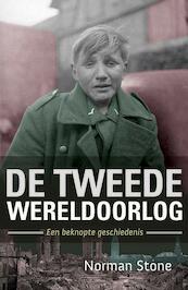 De Tweede Wereldoorlog - Norman Stone (ISBN 9789059779310)