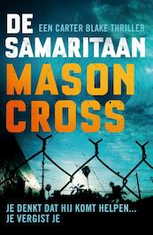 De samaritaan - Mason Cross (ISBN 9789024570201)