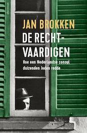 De rechtvaardigen - Jan Brokken (ISBN 9789045036656)