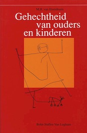 Gehechtheid van ouders en kinderen - M.H. van IJzendoorn (ISBN 9789031318148)